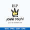 2021 Rip Young Dolph Rest In Peace Svg, Young Dolph Svg, Png Dxf Eps Digital File.jpeg