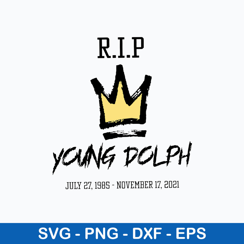 2021 Rip Young Dolph Rest In Peace Svg, Young Dolph Svg, Png Dxf Eps Digital File.jpeg