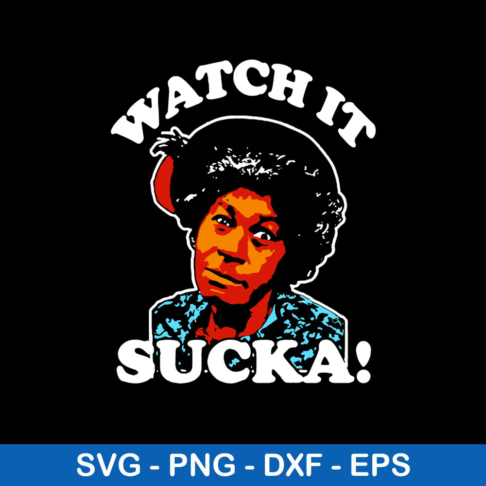 Aunt Esther Look At It Sucka Svg, Aunt Esther Svg, Png Dxf Eps Digital File.jpeg