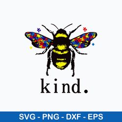 autism bee kind svg, autism awareness svg, bee svg, png dxf eps digital file