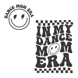 smiley face in my dance mom era svg cutting digital file