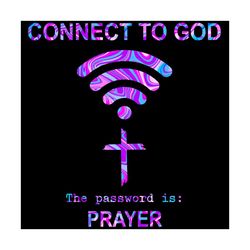 connect to god the pasword is prayer svg, wify connection svg