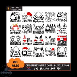 20 files days until christmas bundle svg, christmas svg, day until bundle svg