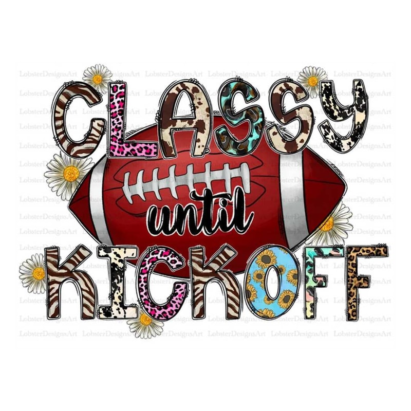 MR-2582023163019-classy-until-kickoff-sublimation-design-png-america-football-image-1.jpg