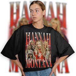 Limited Hannah Montana Vintage T-Shirt, Hannah Montana Graphic T-shirt, Hannah Montana Retro 90s Fans Homage T-shirt, Ha