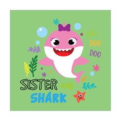 sister shark doo doo doo svg, baby shark doo doo doo svg