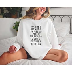 drinking christmas sweatshirt, christmas sweatshirt, funny christmas sweatshirt, dasher dancer prancer vixen moscato vod
