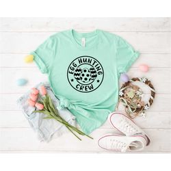 egg hunting crew shirt, easter bunny shirt, easter matching shirt, easter shirt, egg hunting shirt, easter family shirt,