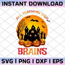 all teacher loves brains png, love brains png teacher brain png, teacher halloween shirt funny png