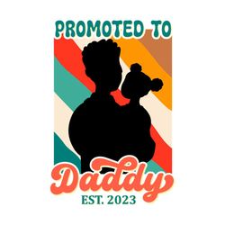 promoted to daddy est 2023 gifts png