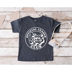 cool kids club shirt, official member cool kids club shirt, kids club tee, cool kids tee, toddler shirt, funny kids shir