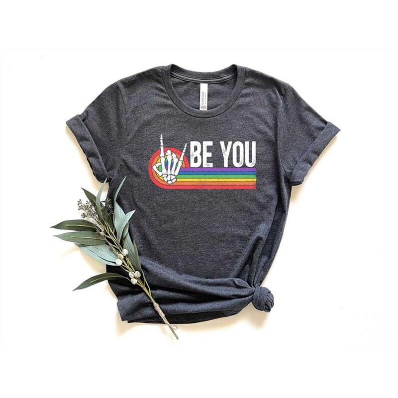 MR-2582023172514-be-you-shirt-be-you-skeleton-hands-shirt-pride-rainbow-image-1.jpg