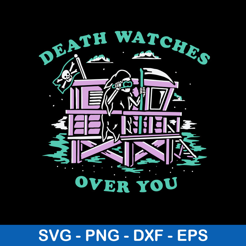 Death Watches Over You Svg, Death Svg, Png Dxf Eps File.jpeg