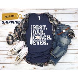 father's day gift, baseball father shirt, best dad ever shirt, baseball father tee, father's day shirt, sports coach dad