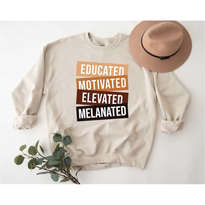 MR-258202317552-educated-motivated-elevated-melanated-black-women-sweatshirt-image-1.jpg