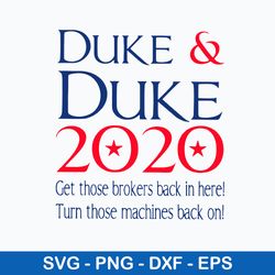 duke and duke 2020 svg, duke quotes svg, png dxf eps file