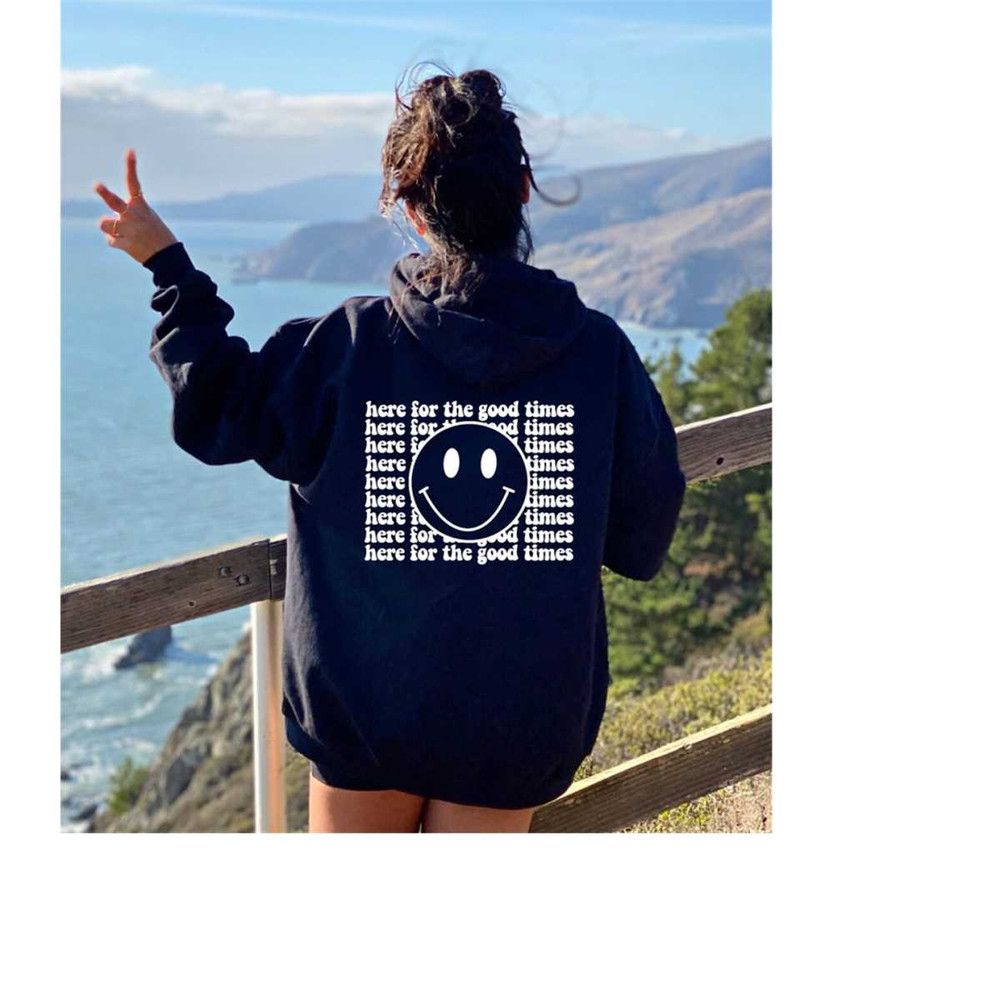MR-2582023184911-here-for-the-times-good-hoodie-oversized-hoodie-trendy-image-1.jpg
