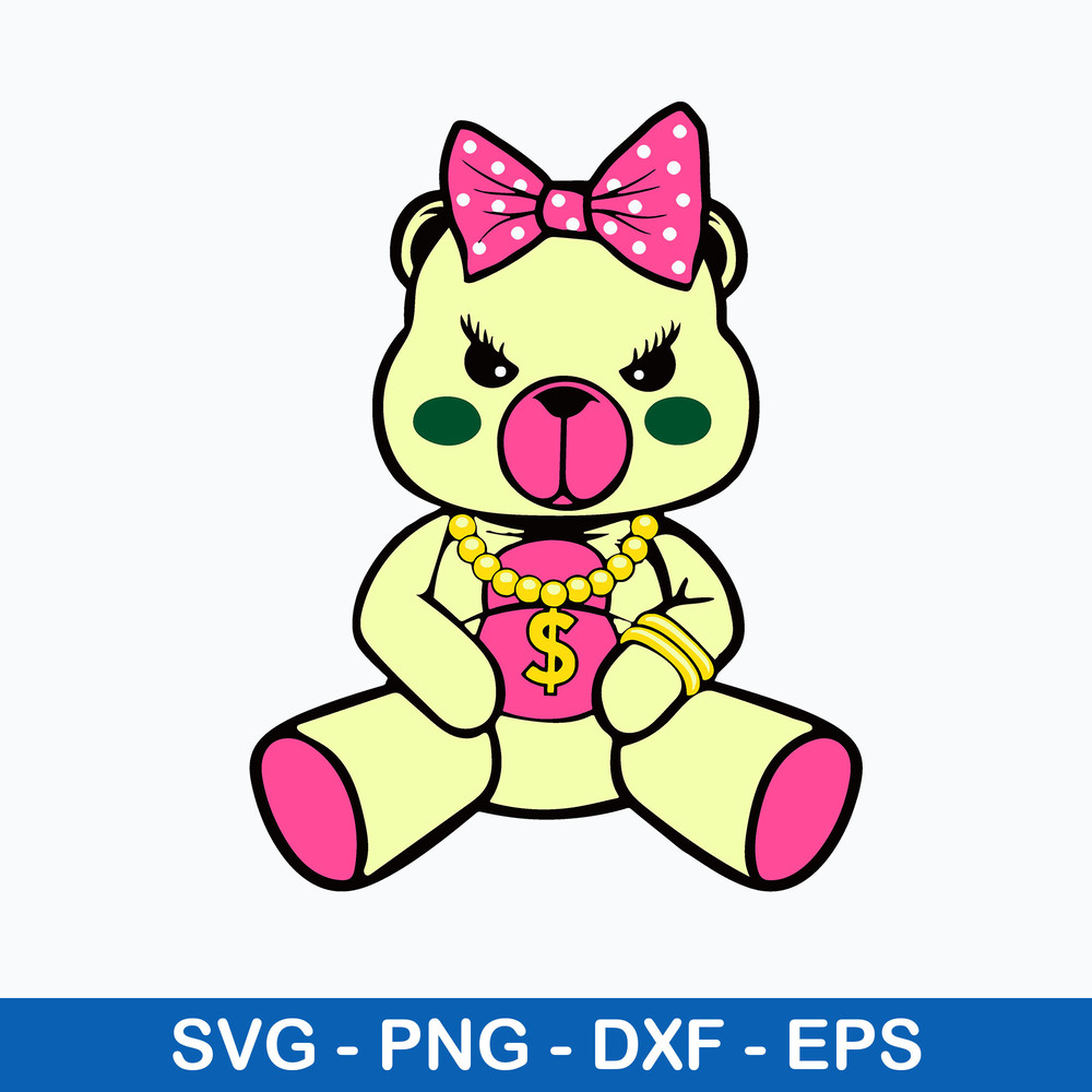 Female Gangster Teddy Bear Made Of Money Svg, Funny Svg, Png Dxf Eps File.jpeg