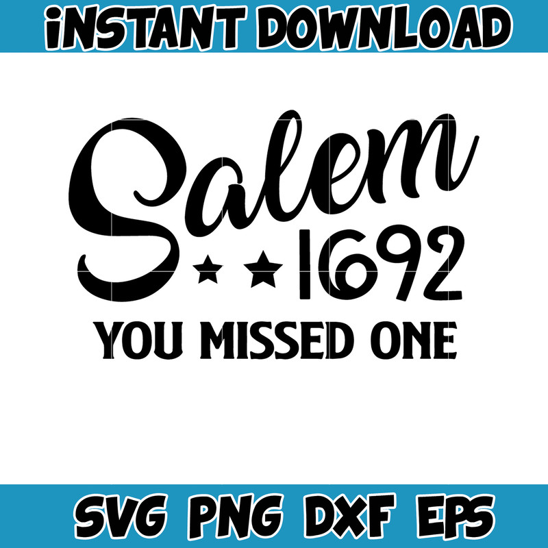 Salem 1692 They Missed One Svg, Salem 1692 Svg, Halloween Svg, Salem Massachusetts Svg, Halloween Witch Svg (11).jpg
