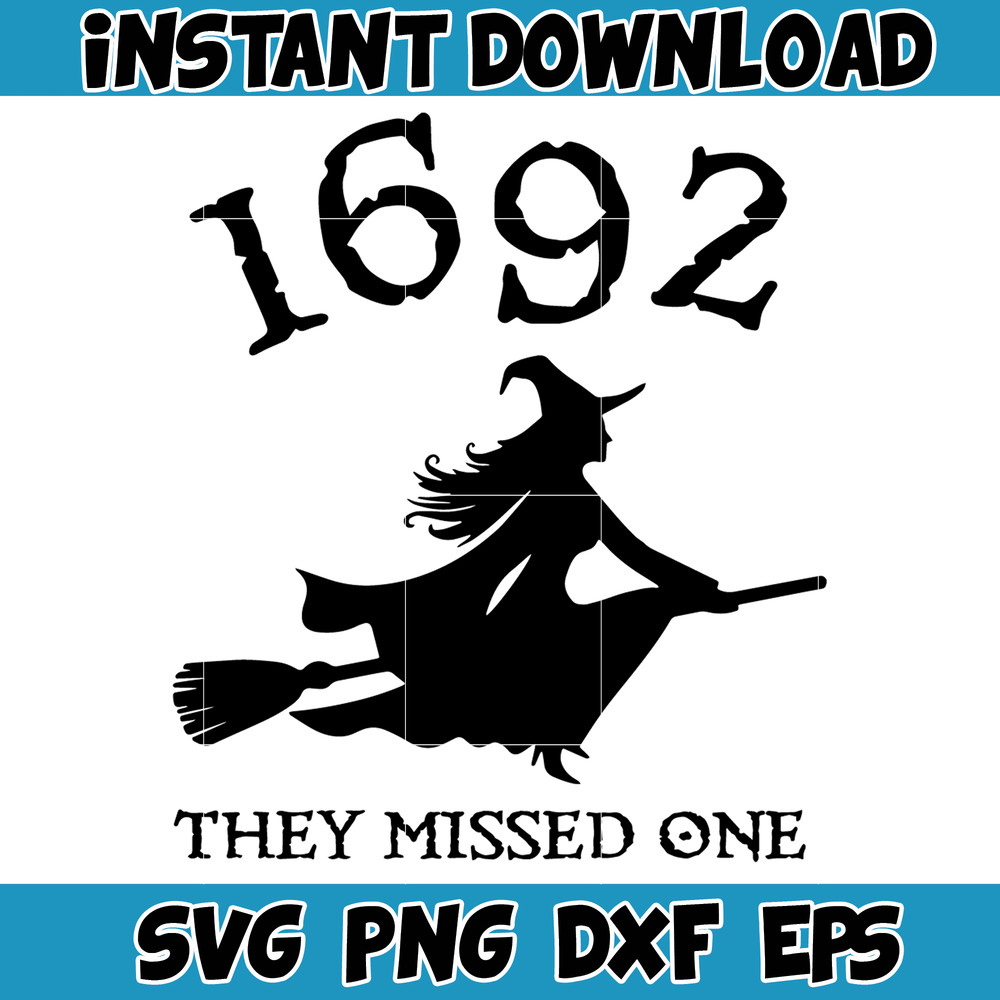 Salem 1692 They Missed One Svg, Salem 1692 Svg, Halloween Svg, Salem Massachusetts Svg, Halloween Witch Svg (13).jpg