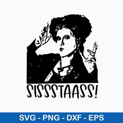 hocus pocus sissstaass svg, hocus pocus svg, png dxf eps file
