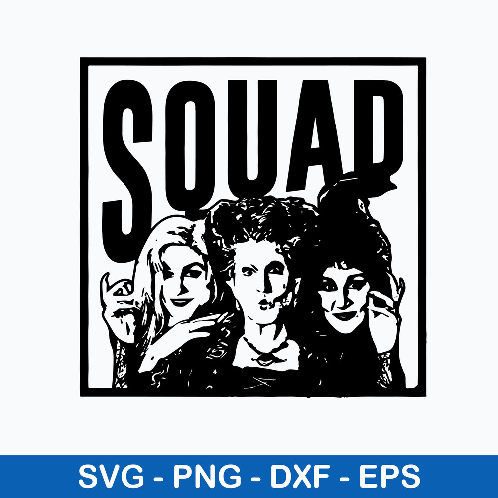 Hocus Pocus Squad Svg, Hocus Pocus Svg, Png Dxf Eps File.jpeg