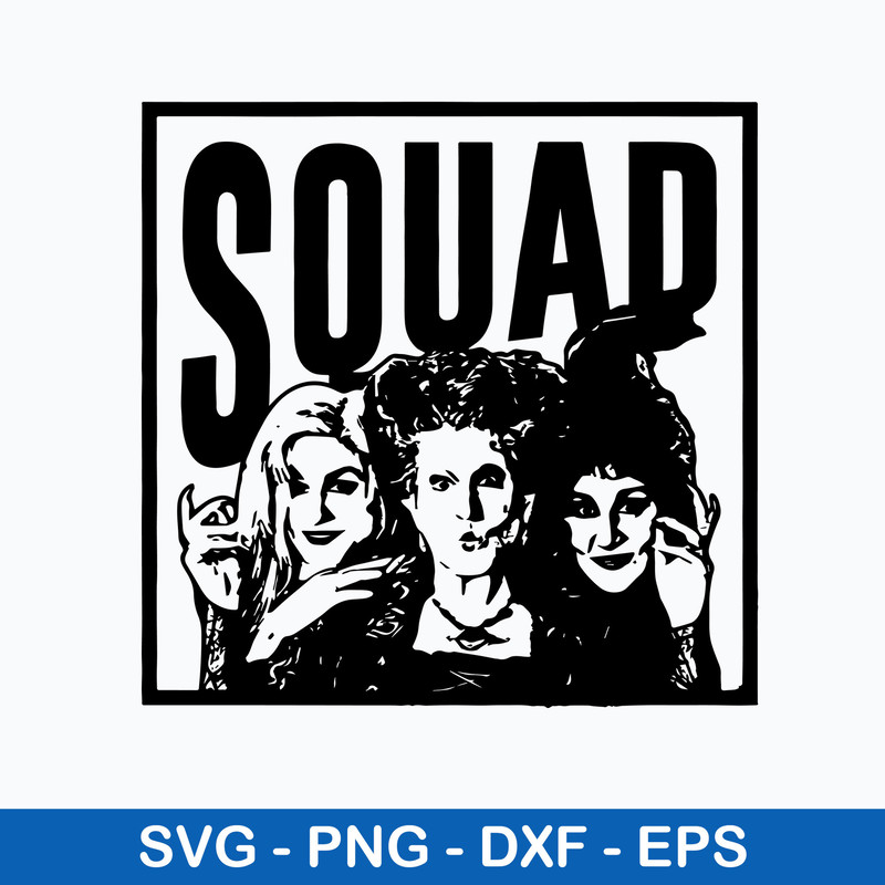 Hocus Pocus Squad Svg, Hocus Pocus Svg, Png Dxf Eps File.jpeg
