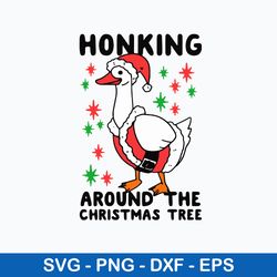 honking around the christmas tree svg, duck christmas svg, png dxf eps file
