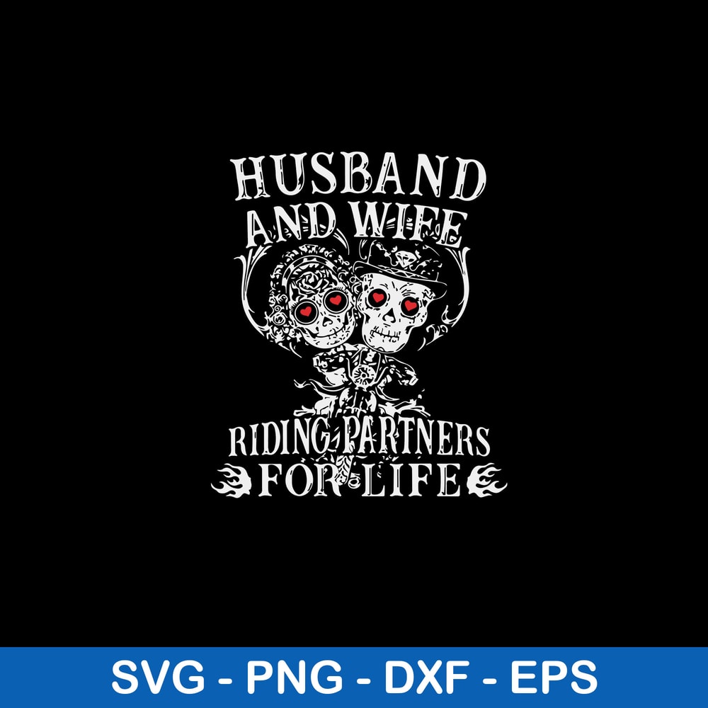 Husband And Wife Riding Partners For Life Svg, Funny Svg, Png Dxf Eps File.jpeg