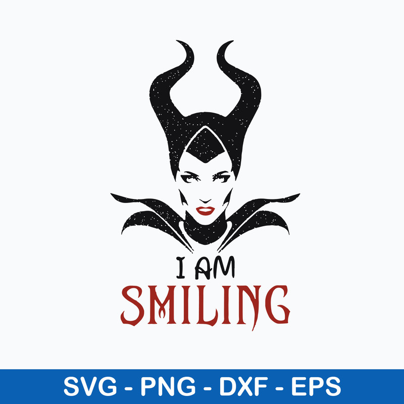 I am smileing Svg, Maleficent svg, Halloween Svg, png Dxf Eps File.jpeg