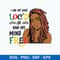 I Like My Hair Loc_d Up And My Mind Free Svg, Png Dxf Eps File.jpeg