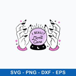 i really don_t care witch svg, png dxf eps file