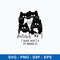I Think There_s A Spy Among Us Svg, Cat Svg, Png Dxf Eps File.jpeg