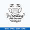 I’m Smiling Under This Mask Telemetry Tech 2021 Svg, Funny Svg Png Dxf Eps File.jpeg
