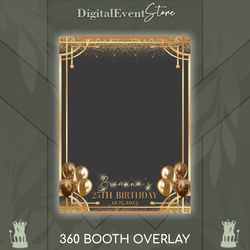 360 Photobooth Overlay Gold Birthday 360 Custom Template Overlay 360 Balloons BDay Selfie 360 Wedding Videobooth Overlay