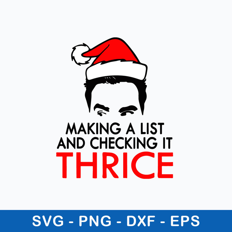 Making A List And Checking It Thrice Svg, Santa Claus Hat Svg, Christmas Svg, Png Dxf Eps File.jpeg