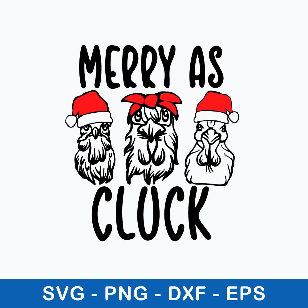 Merry as Cluck Svg, Funny Animal Svg, png dxf Eps File.jpeg