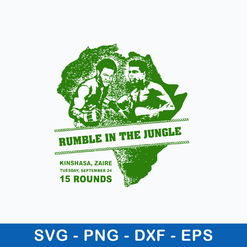 Muhammad Ali SVG Rumble In The Jungle Poster Ali vs Foreman Svg, Png Dxf Eps File.jpeg