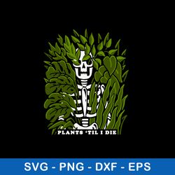 natural death plants til i die svg, skeleton svg, png dxf eps file