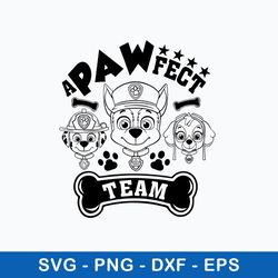 paw patrol a pawfect team svg, paw patrol svg, png dxf eps file