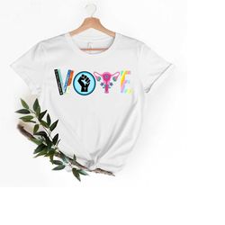 vote shirt, banned books shirt, pro choice shirt , blm shirts, political activism shirt, lgbtq shirt, pro roe v wade, el