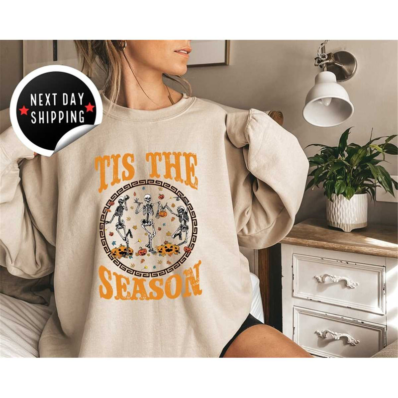 MR-268202385348-tis-the-season-halloween-sweatshirt-witch-shirt-skeleton-fall-image-1.jpg
