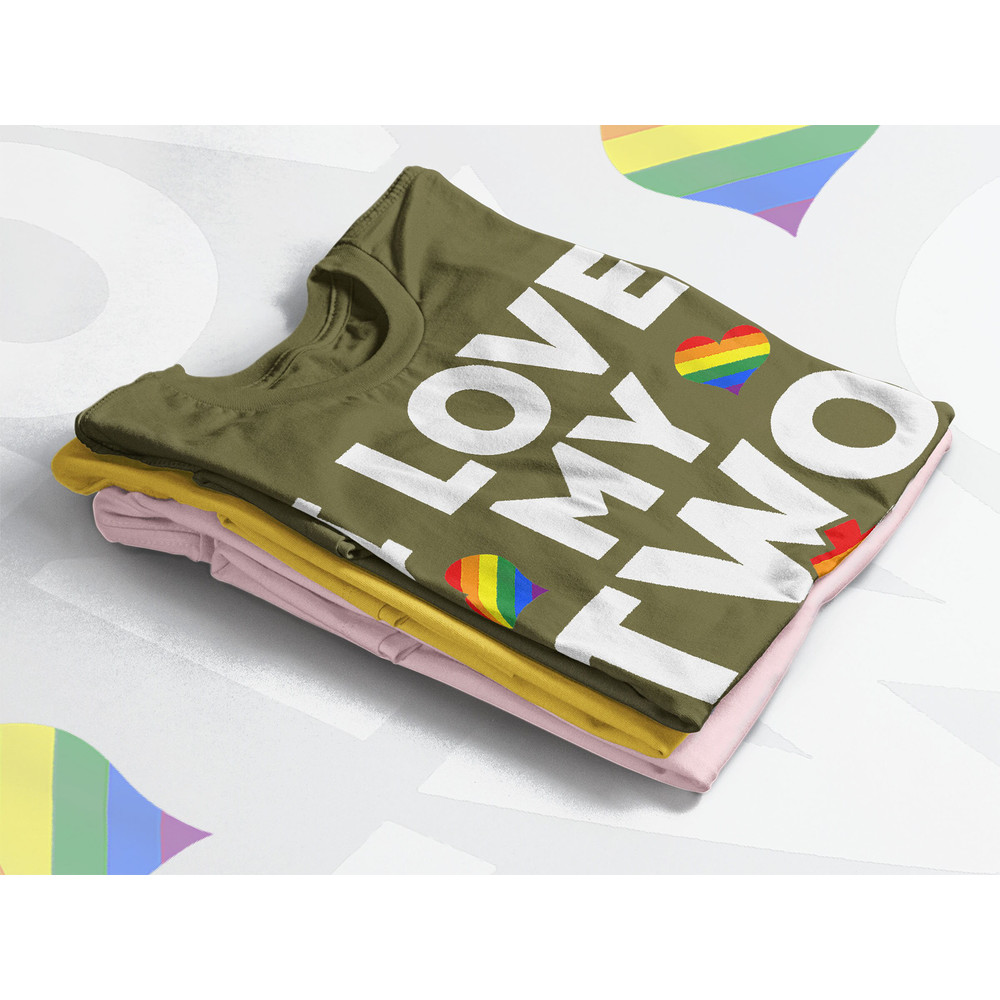 I Love My Two Moms Unisex Shirts, Lesbian, LGBTQ+  Unisex T-Shirt  Human's Right, Funny LGBT T-Shirt, Gay Pride Gift, Pride Rainbow  Shirt - 4.jpg