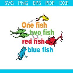 one fish two fish svg, dr seuss svg, seuss svg, dr seuss gifts, dr seuss shirt, cat in the hat svg, thing 1 thing 2 svg,
