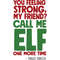 Call-Me-Elf-One-More-Time-PNG.jpg
