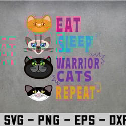 eat sleep cat warrior repeat cat warrior love cats raglan baseball svg, eps, png, dxf, digital download