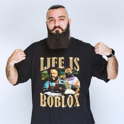 life is roblox dj khaled shirt life is roblox dj khaled t shirt life is roblox shirt 2023