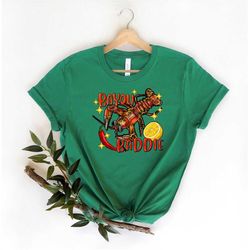bayou baddie shirt, crawfish shirt, crawfish boil shirt, crawfish season shirt, mardi gras festival shirt new orleans sh