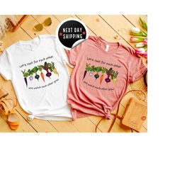 let's root for each other and watch each other grow, gardening vegetable green thumb design, unisex relaxed jersey t-s
