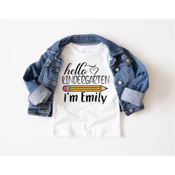custom hello kindergarten shirt, hello kindergarten with name shirt, kindergarten shirt, back to school shirt, first day